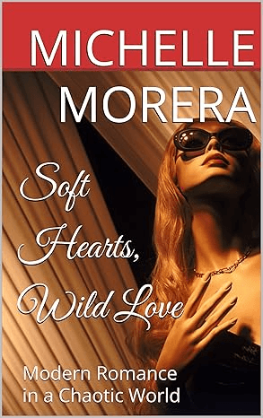 Soft Hearts, Wild Love book cover